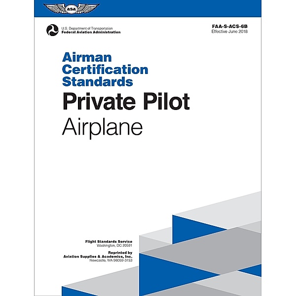 Private Pilot Airman Certification Standards - Airplane, Federal Aviation Administration (Faa)