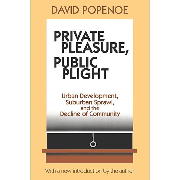 Private Pleasure, Public Plight, Hans Kummer, David Popenoe