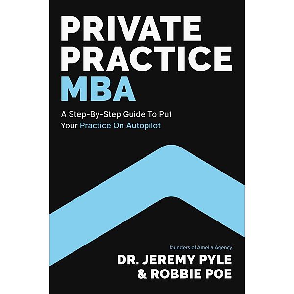 Private Practice MBA, Jeremy Pyle, Robbie Poe