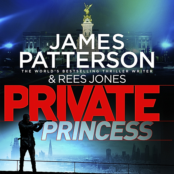 Private Princess,Audio-CD, James Patterson, Rees Jones