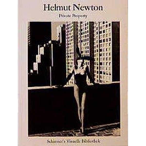 Private Property, Deutschsprachige Ausgabe, Helmut Newton