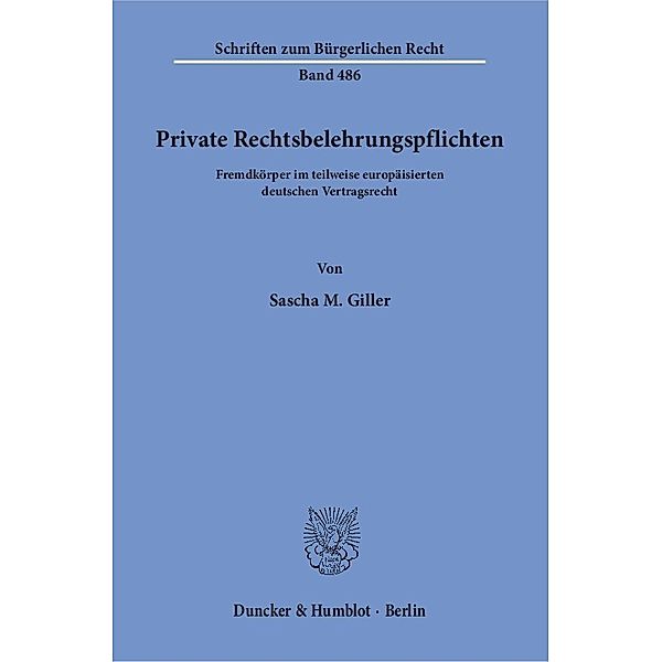 Private Rechtsbelehrungspflichten., Sascha M. Giller