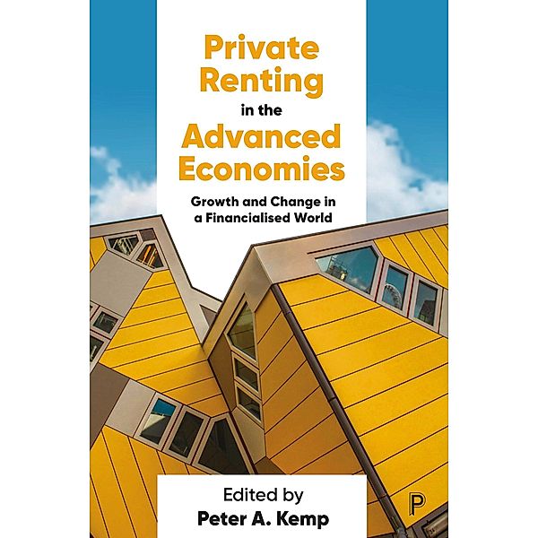 Private Renting in the Advanced Economies