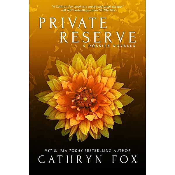 Private Reserve / Dossier Bd.1, Cathryn Fox