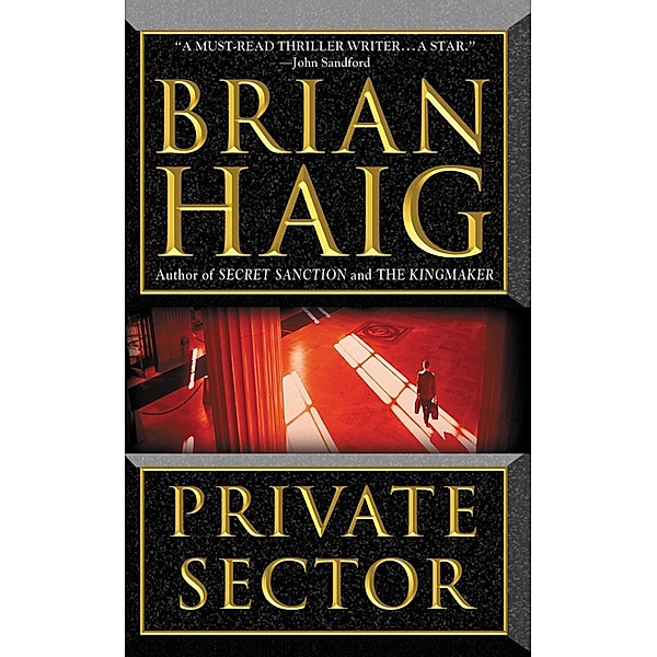 Private Sector, Brian Haig