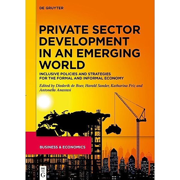 Private Sector Development in an Emerging World