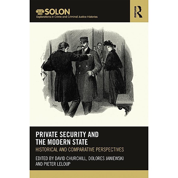 Private Security and the Modern State
