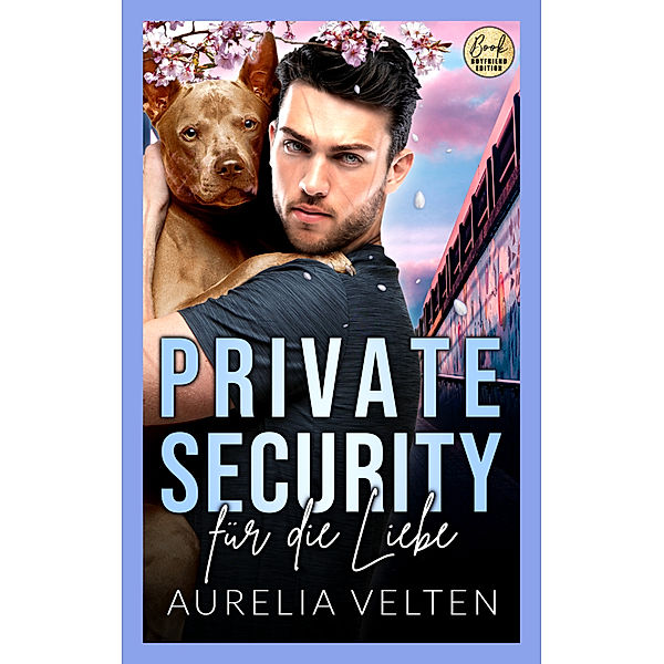 Private Security für die Liebe, Aurelia Velten