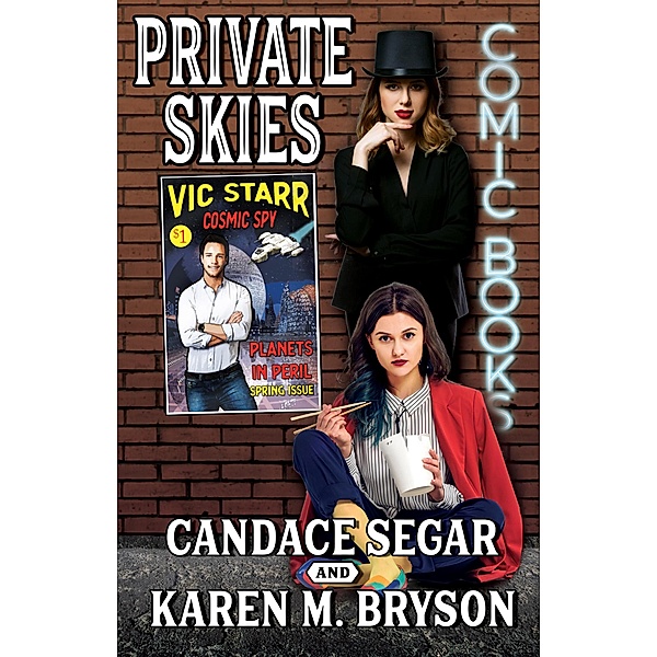 Private Skies, Candace Segar, Karen M. Bryson