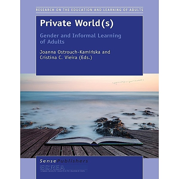 Private World(s) / Research on the Education and Learning of Adults