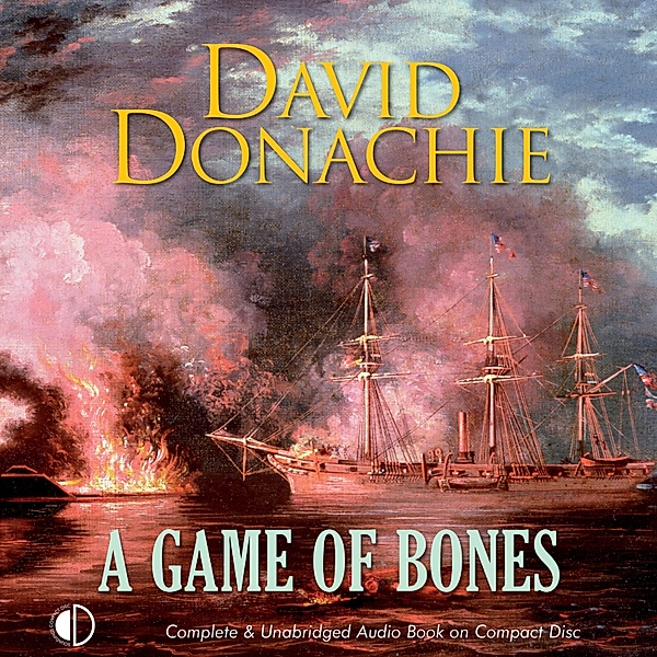 Privateersman Mystery - 6 - A Game of Bones, David Donachie