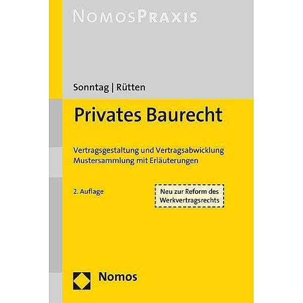 Privates Baurecht, m. 1 Buch, m. 1 Online-Zugang, Gerolf Sonntag, Thomas Rütten