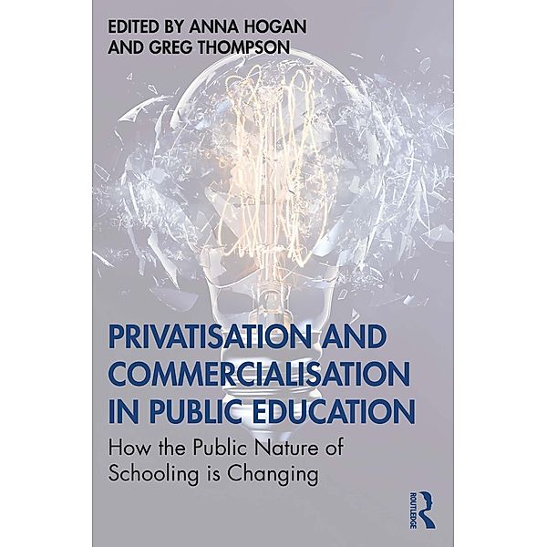 Privatisation and Commercialisation in Public Education