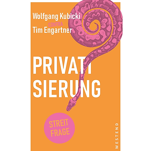 Privatisierung, Wolfgang Kubicki, Tim Engartner