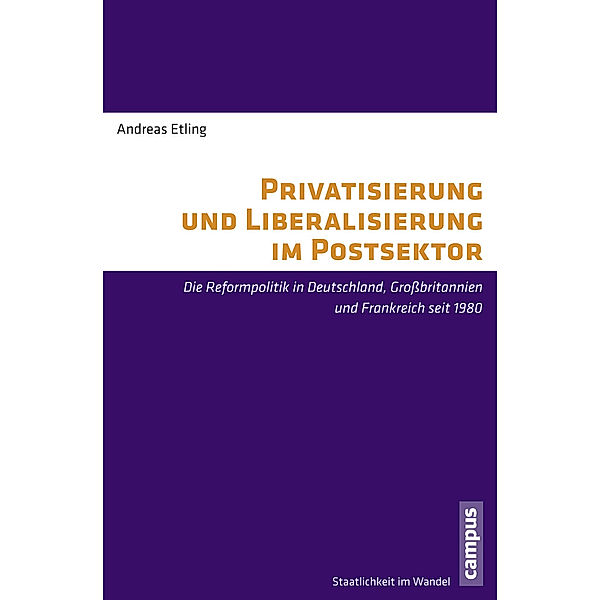 Privatisierung und Liberalisierung im Postsektor, Andreas Etling