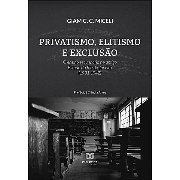 Privatismo, Elitismo e Exclusão, Giam C. C. Miceli
