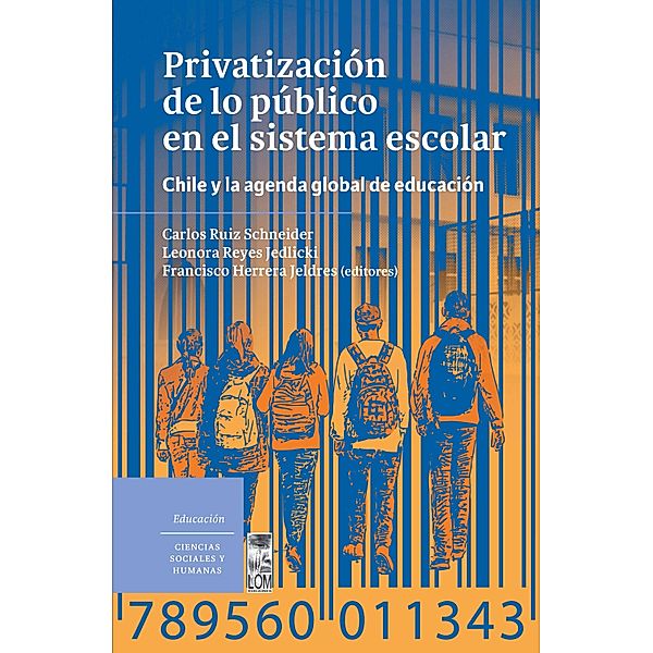 Privatización de lo público en el sistema escolar