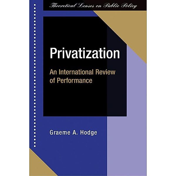 Privatization, Graeme Hodge