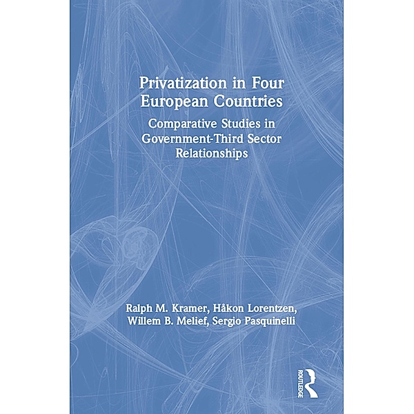 Privatization in Four European Countries, Ralph M. Kramer