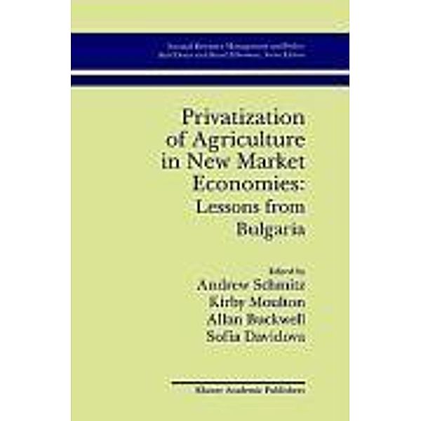 Privatization of Agriculture in New Market Economies: Lessons From Bulgaria