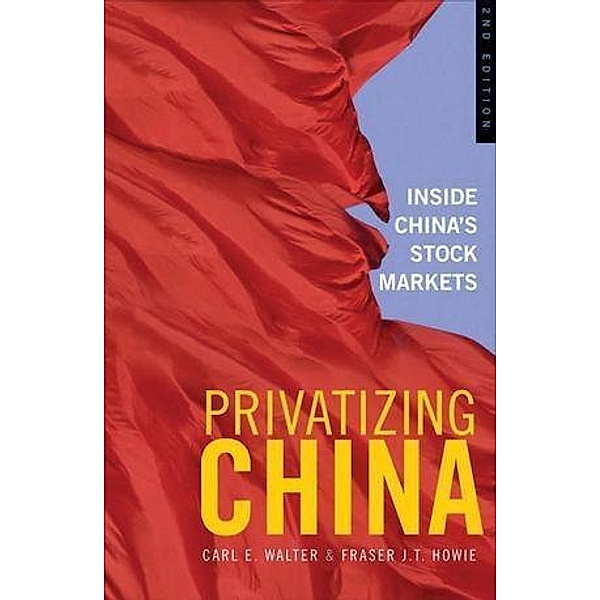 Privatizing China, Fraser J. T. Howie