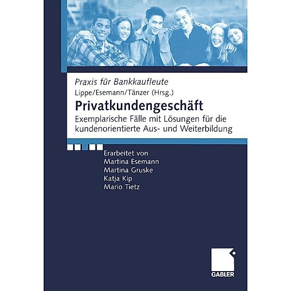 Privatkundengeschäft / Praxis für Bankkaufleute