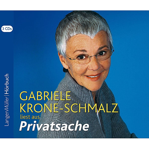 Privatsache, 3 Audio-CDs, Gabriele Krone-Schmalz
