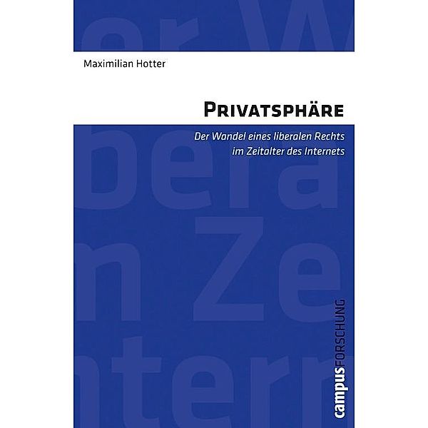 Privatsphäre / Campus Forschung Bd.951, Maximilian Hotter