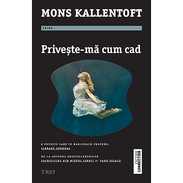 Priveste-ma cum cad / Fictiune, Mons Kallentoft