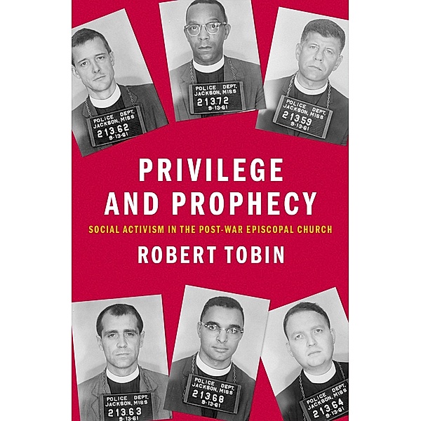Privilege and Prophecy, Robert Tobin