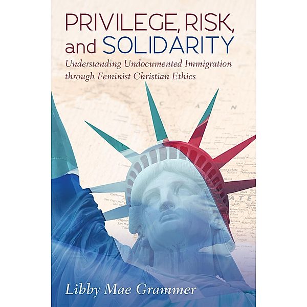 Privilege, Risk, and Solidarity, Libby Mae Grammer