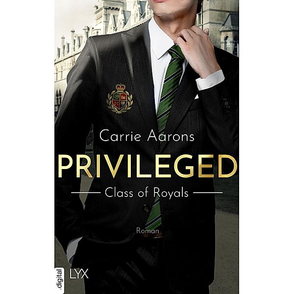 Privileged - Class of Royals / PRIVILEGED Bd.1, Carrie Aarons