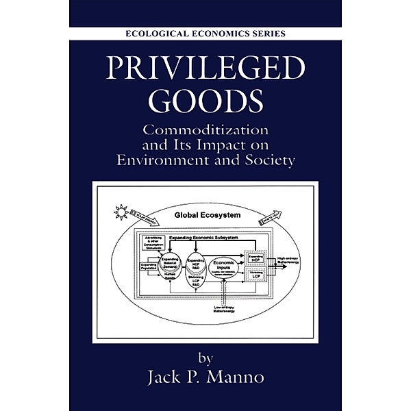Privileged Goods, Jack P. Manno