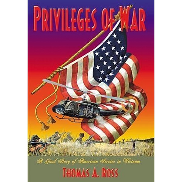 Privileges of War, Thomas A. Ross