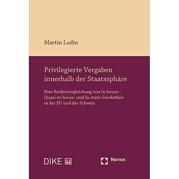 Privilegierte Vergaben innerhalb der Staatssphäre, Martin Ludin