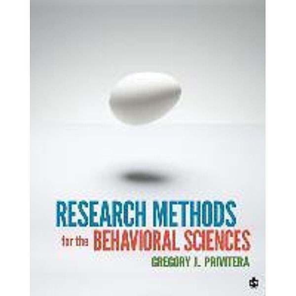 Privitera, G: Research Methods for the Behavioral Sciences, Gregory J Privitera