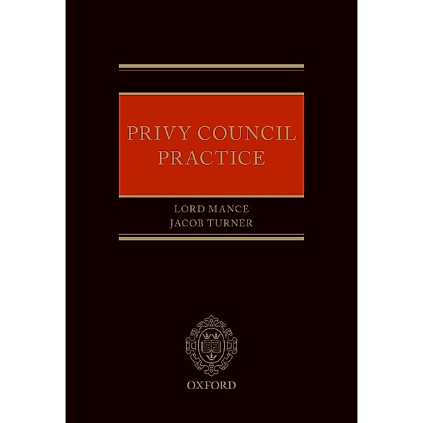 Privy Council Practice, Lord Mance, Jacob Turner