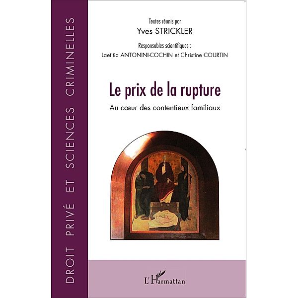 Prix de la rupture / Harmattan, Yves Strickler Yves Strickler