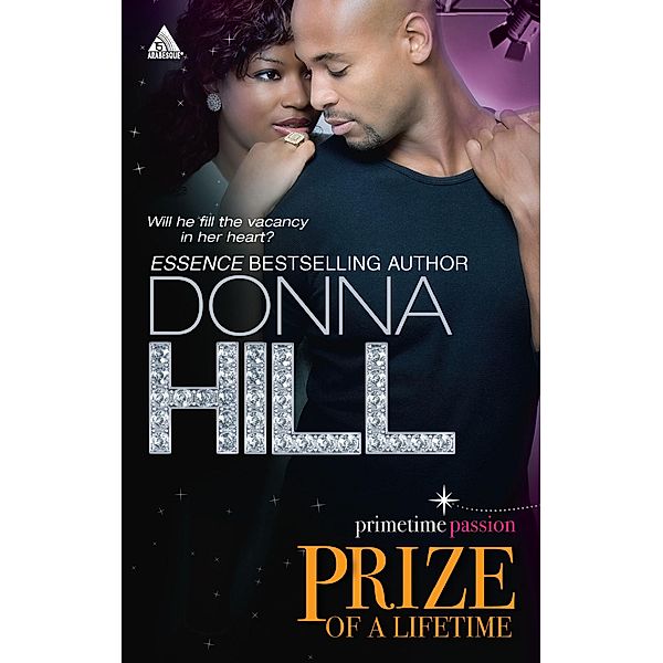 Prize of a Lifetime (Prime-Time Passion Series, Book 2) / Mills & Boon Kimani Arabesque, Donna Hill