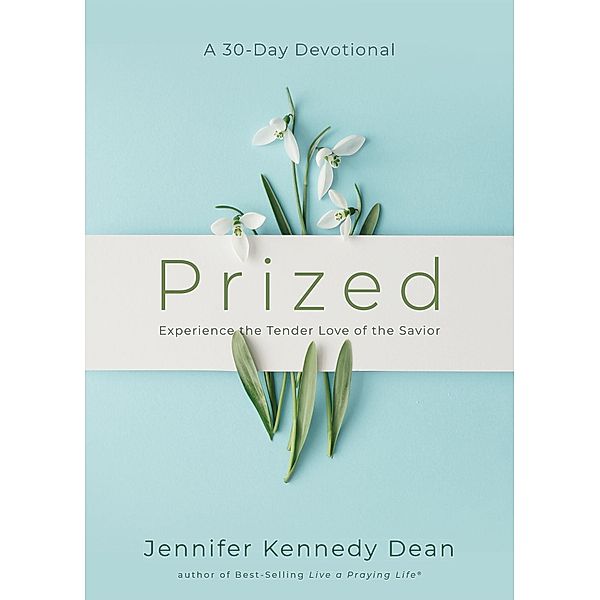 Prized, Jennifer Kennedy Dean