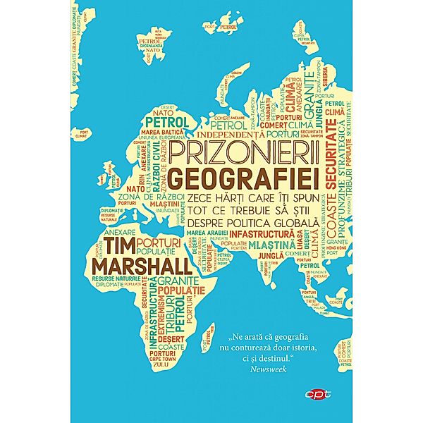 Prizonierii geografiei / Carte pentru toti, Tim Marshall