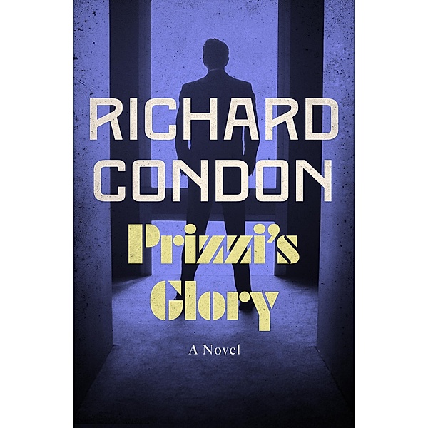 Prizzi's Glory / Prizzi, Richard Condon
