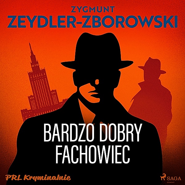 PRL kryminalnie - Bardzo dobry fachowiec, Zygmunt Zeydler-Zborowski