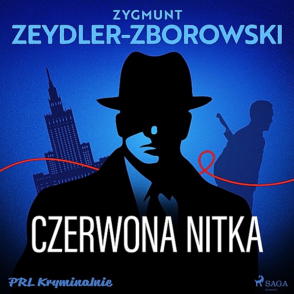 PRL kryminalnie - Czerwona nitka, Zygmunt Zeydler-Zborowski