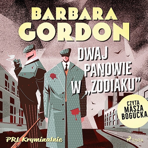 PRL kryminalnie - Dwaj panowie w Zodiaku, Barbara Gordon