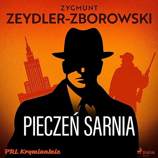 PRL kryminalnie - Pieczeń sarnia, Zygmunt Zeydler-Zborowski