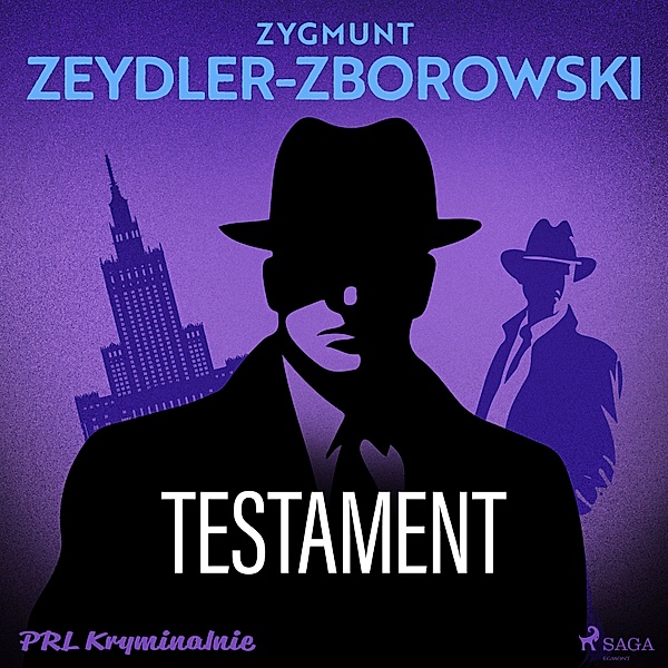 PRL kryminalnie - Testament, Zygmunt Zeydler-Zborowski