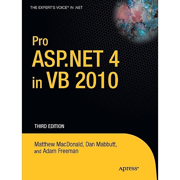 Pro ASP.NET 4 in VB 2010, Matthew MacDonald, Dan Mabbutt, Adam Freeman