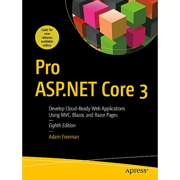 Pro ASP.NET Core 3, Adam Freeman