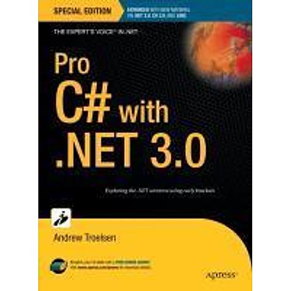Pro C# with .NET 3.0, Special Edition, Andrew Troelsen